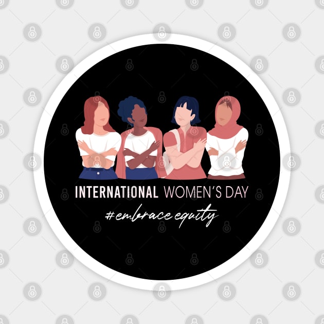 International Womens Day 2023 Embrace Equity International Womens Day Magnet by Charaf Eddine